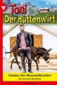 Toni der Huttenwirt 251 – Heimatroman
