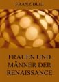Frauen und Manner der Renaissance
