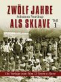 Zwolf Jahre als Sklave
