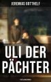 Uli der Pachter (Ein Bildungsroman)