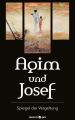 Agim und Josef