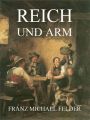 Reich und Arm