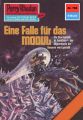 Perry Rhodan 788: Eine Falle fur das Modul