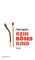 Kein boses Kind