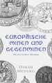 Europaische Minen und Gegenminen: Historischer Roman