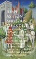 The Voiage and Travayle of Sir John Maundeville K and countreys - John Ashton
