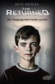 The Returned - Die Vergangenheit kehrt zuruck