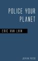 Police Your Planet