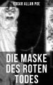 Die Maske des roten Todes: Horror-Krimi