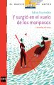 Y surgio en el vuelo de las mariposas [Plan Lector Juvenil]