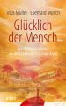 Glucklich der Mensch