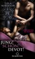 Jung! Schon! Devot! Erotischer SM-Roman