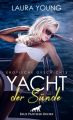 Yacht der Sunde | Erotische Geschichte