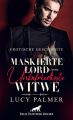 Der maskierte Lord und die unbefriedigte Witwe | Erotische Kurzgeschichte