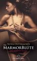Die MarmorBlute | Erotischer SM-Roman
