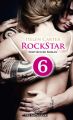 Rockstar | Band 1 | Teil 6 | Erotischer Roman