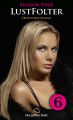 LustFolter - Teil 6 | Roman