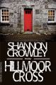 Hillmoor Cross