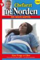 Chefarzt Dr. Norden 1164 – Arztroman