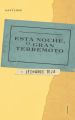 Esta noche, el Gran Terremoto