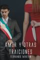 Amor y otras traiciones