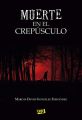 Muerte en el crepusculo