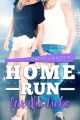 Home Run fur die Liebe