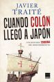 Cuando Colon llego a Japon