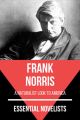 Essential Novelists - Frank Norris