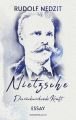 Nietzsche - Die ruckwirkende Kraft