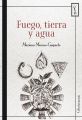 Fuego, tierra y agua