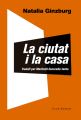 La ciutat i la casa