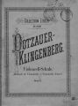 Violoncell-Schule nach J. J. F. Dotzauer fur den heutigen Studien-Gebrauch neu bearb. und erganzt v. J. Klingenberg