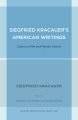 Siegfried Kracauer's American Writings