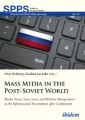 Mass Media in the Post-Soviet World