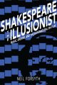 Shakespeare the Illusionist