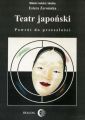 Teatr japonski. Powrot do przeszlosci