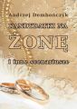 Kandydatki na zone i inne scenariusze
