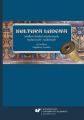 Kultura ludowa zrodlem dzialan artystycznych, badawczych i naukowych