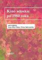Kino wloskie po 1980 roku