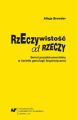 Rzeczywistosc od rzeczy. Serial paradokumentalny w swietle genologii lingwistycznej