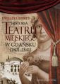 Historia teatru miejskiego w Gdansku (1801-1841)