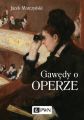 Gawedy o operze