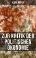 Zur Kritik der politischen Okonomie