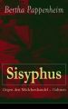 Sisyphus: Gegen den Madchenhandel - Galizien
