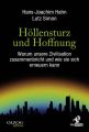 Hollensturz und Hoffnung