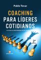 Coaching para lideres cotidianos
