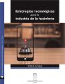 Estrategias tecnologicas para la industria de la hosteleria