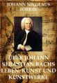 Uber Johann Sebastian Bachs Leben