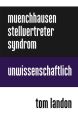 Munchhausen-Stellvertreter-Syndrom
